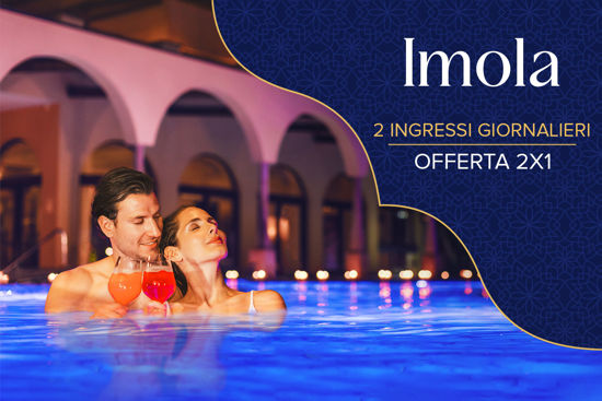 Ingresso Giornaliero Feriale 2x1 Imola